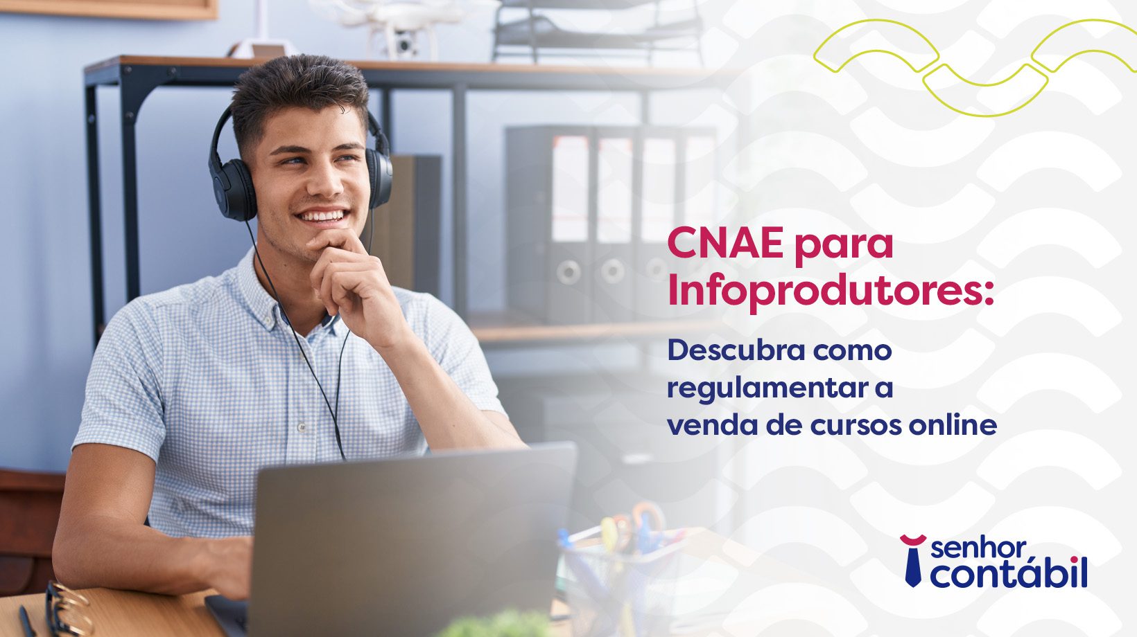 CNAE para Infoprodutores: Descubra como regulamentar a venda de cursos online
